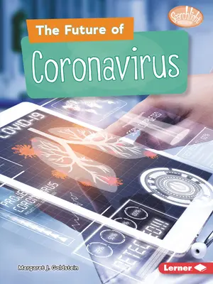 Budúcnosť koronavírusu - The Future of Coronavirus