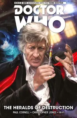 Doktor Who: Tretí doktor: The Heralds of Destruction - Doctor Who: The Third Doctor: The Heralds of Destruction