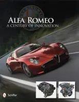 Alfa Romeo: Storočie inovácií - Alfa Romeo: A Century of Innovation