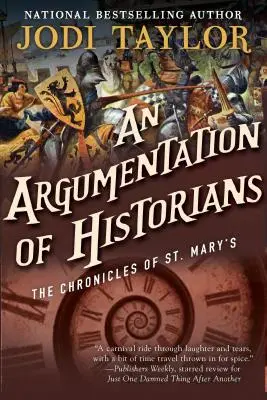 Hádka historikov: Kniha deviata: Kroniky svätej Márie - An Argumentation of Historians: The Chronicles of St. Mary's Book Nine