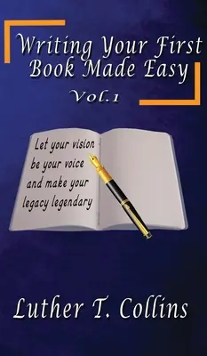 Napíšte svoju prvú knihu jednoducho 1. diel - Writing Your First Book Made Easy Vol 1