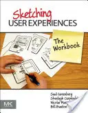 Skicovanie používateľských skúseností: Pracovný zošit - Sketching User Experiences: The Workbook