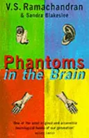 Fantómy v mozgu - ľudská povaha a architektúra mysle - Phantoms in the Brain - Human Nature and the Architecture of the Mind