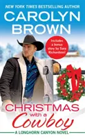 Vianoce s kovbojom: Vrátane bonusovej novely - Christmas with a Cowboy: Includes a Bonus Novella