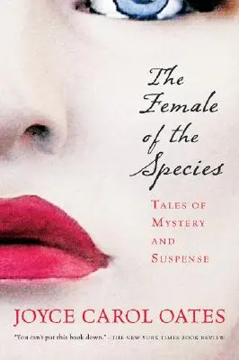 Samička druhu: Príbehy o záhadách a napätí - The Female of the Species: Tales of Mystery and Suspense