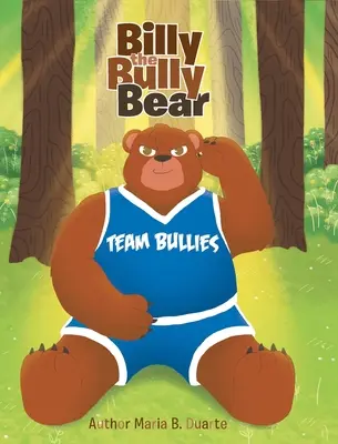 Medvedík Billy - Billy the Bully Bear