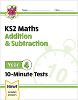 Nové 10-minútové testy z matematiky KS2: Sčítanie a odčítanie - 4. ročník - New KS2 Maths 10-Minute Tests: Addition & Subtraction - Year 4