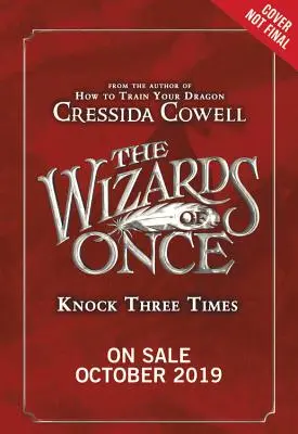 Čarodejníci z Once: Zaklopať trikrát - The Wizards of Once: Knock Three Times