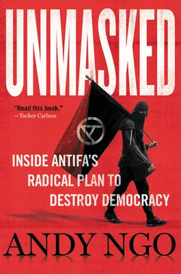 Unmasked: Vnútri radikálneho plánu Antify na zničenie demokracie - Unmasked: Inside Antifa's Radical Plan to Destroy Democracy