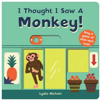 Myslel som, že som videl opicu! - I Thought I Saw a Monkey!