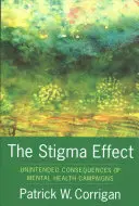 Efekt stigmy: Nezamýšľané dôsledky kampaní o duševnom zdraví - The Stigma Effect: Unintended Consequences of Mental Health Campaigns
