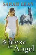 Kôň pre anjela - Horse for Angel