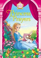 Modlitby princeznej - Princess Prayers