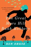 Veľká banková lúpež v Mars Hill - The Great Mars Hill Bank Robbery
