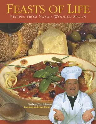 Sviatky života: Recepty z babičkinej drevenej lyžice - Feasts of Life: Recipes from Nana's Wooden Spoon