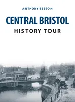 Prehliadka histórie centrálneho Bristolu - Central Bristol History Tour