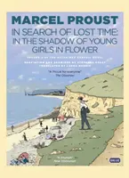 V tieni mladých dievčat v kvetoch (Miestopisy: Miesto) (grafický román) - In the Shadow of Young Girls in Flower (Place Names: The Place) (Graphic Novel)