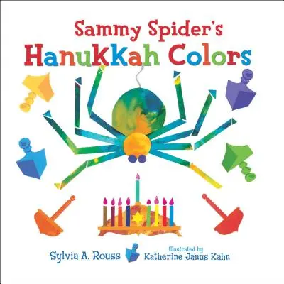 Sammyho pavúčie farby na Chanuku - Sammy Spider's Hanukkah Colors