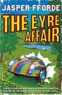 Eyrova aféra - Thursday Next Book 1 - Eyre Affair - Thursday Next Book 1