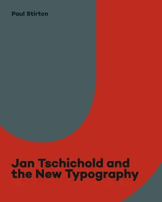 Jan Tschichold a nová typografia: Grafický dizajn medzi svetovými vojnami - Jan Tschichold and the New Typography: Graphic Design Between the World Wars