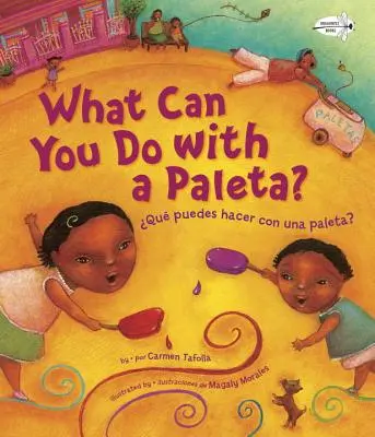Qu Puedes Hacer Con Una Paleta? (Čo dokážeš s paletou, španielske vydanie ) - Qu Puedes Hacer Con Una Paleta? (What Can You Do with a Paleta Spanish Edition )