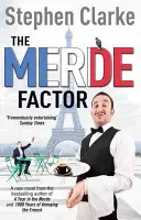 Merde Factor - Ako prežiť v parížskom podkroví - Merde Factor - How to survive in a Parisian Attic
