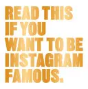 Prečítaj si toto, ak chceš byť slávny na Instagrame: - Read This If You Want to Be Instagram Famous: