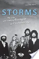 Búrky: Môj život s Lindsey Buckinghamom a Fleetwood Mac - Storms: My Life with Lindsey Buckingham and Fleetwood Mac