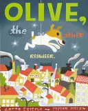 Olive, the Other Reindeer.