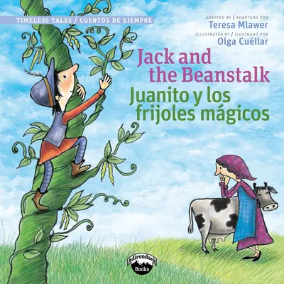 Jack a fazuľový stonok/Juanito Y Los Frijolas Magicos - Jack and the Beanstalk/Juanito Y Los Frijolas Magicos