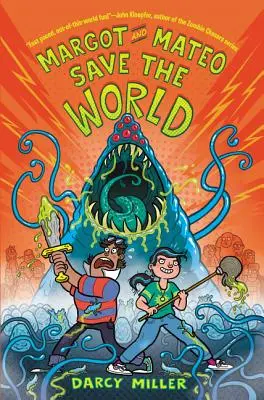 Margot a Mateo zachraňujú svet - Margot and Mateo Save the World