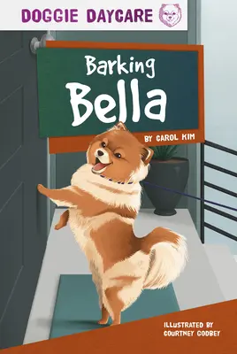 Štekajúca Bella - Barking Bella