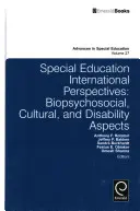 Medzinárodné perspektívy špeciálneho vzdelávania: Biopsychosociálne, kultúrne a zdravotné aspekty - Special Education International Perspectives: Biopsychosocial, Cultural, and Disability Aspects