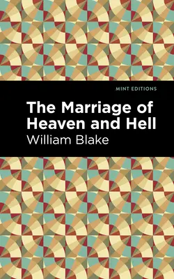 Manželstvo neba a pekla - The Marriage of Heaven and Hell
