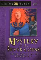 Záhada strieborných mincí - Mystery of the Silver Coins