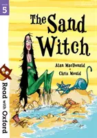 Čítajme s Oxfordom: Stage 5: The Sand Witch - Read with Oxford: Stage 5: The Sand Witch