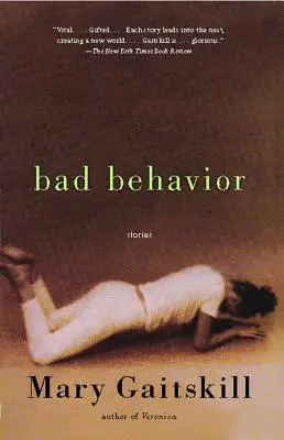 Zlé správanie: Príbehy - Bad Behavior: Stories