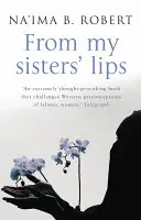 Z úst mojich sestier - From My Sisters' Lips