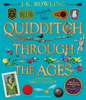 Quidditch v priebehu vekov - Ilustrované vydanie - Magický spoločník k príbehom o Harrym Potterovi - Quidditch Through the Ages - Illustrated Edition - A magical companion to the Harry Potter stories