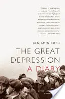 Veľká depresia: A Diary - The Great Depression: A Diary