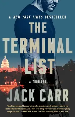 Zoznam terminálov, 1: triler - The Terminal List, 1: A Thriller