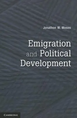 Emigrácia a politický vývoj - Emigration and Political Development