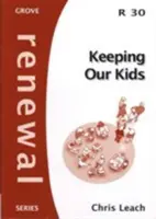 UDRŽIAVANIE NAŠICH DETÍ - KEEPING OUR KIDS