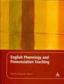 Vyučovanie anglickej fonológie a výslovnosti - English Phonology and Pronunciation Teaching