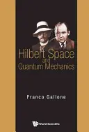 Hilbertov priestor a kvantová mechanika - Hilbert Space and Quantum Mechanics