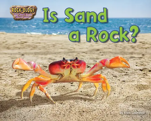 Je piesok kameň? - Is Sand a Rock?
