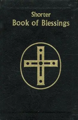 Kratšia kniha požehnaní - Shorter Book of Blessings
