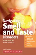Navigácia pri poruchách čuchu a chuti - Navigating Smell and Taste Disorders