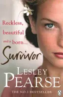 Prežila - Strhujúci a emotívny príbeh od autorky bestselleru Ukradnutá - Survivor - A gripping and emotional story from the bestselling author of Stolen