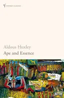 Opica a podstata - Ape and Essence